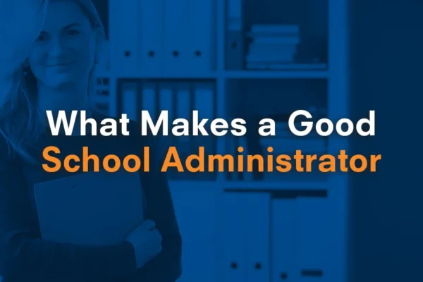 The Role of School Administrators